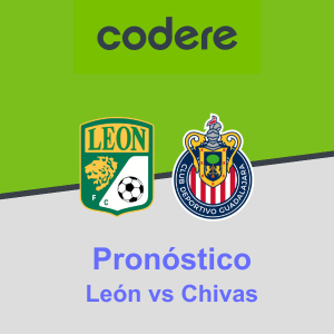 Pronóstico León vs Chivas (03.07.2023) Codere México