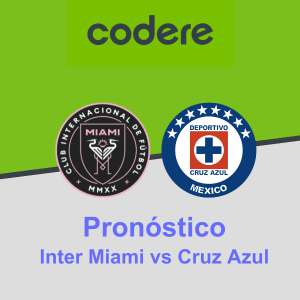 Pronóstico Inter Miami vs Cruz Azul (21.07.2023) Codere México