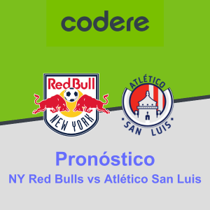 Pronóstico New York Red Bulls vs Atlético San Luis (30.07.2023) Codere México
