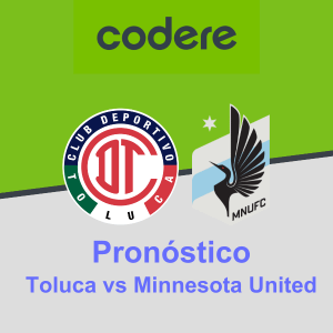 Pronóstico Toluca vs Minnesota United (08.08.2023) Codere México