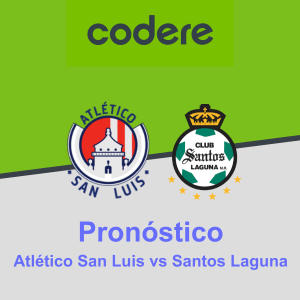 Pronóstico Atlético San Luis vs Santos Laguna (11.11.2023) Codere México